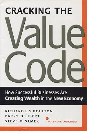 Seller image for Cracking the Value Code: How Successful Businesses Are Creating Wealth in the New Economy for sale by Kenneth A. Himber