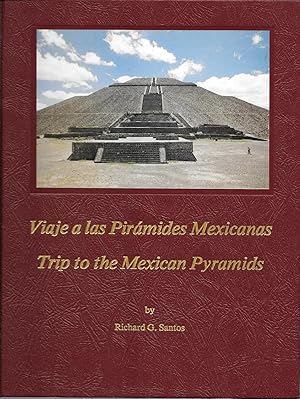 Image du vendeur pour Viage a Las Piramides Mexicanas, Trip to the Mexican Pyramids mis en vente par Borderlands Book Store