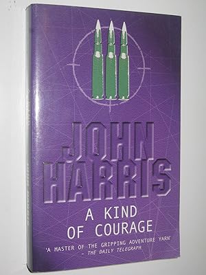 Seller image for A Kind of Courage for sale by Manyhills Books