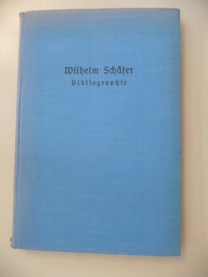 Wilhelm Schäfer - Bibliographie