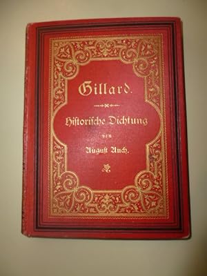 Seller image for Gillard - Historische Dichtung aus dem 16.Jahrhundert. for sale by Gebrauchtbcherlogistik  H.J. Lauterbach