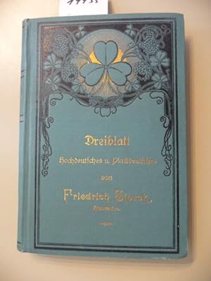 Imagen del vendedor de Dreiblatt. - Hochdeutsches und Plattdeutsches a la venta por Gebrauchtbcherlogistik  H.J. Lauterbach