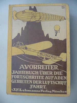 Imagen del vendedor de Jahrbuch ber die Fortschritte auf allen Gebieten der Luftschiffahrt 1911 a la venta por Gebrauchtbcherlogistik  H.J. Lauterbach