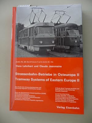 Bild des Verkufers fr Strassenbahn-Betriebe in Osteuropa II. Archiv Nr. 32 2. Eine Studie ber Strassenbahnbetriebe und Fahrzeuge folgender sozialistischer Lnder: Union der Sozialistischen Sowjetrepubliken (USSR), Volksrepublik Bulgarien, Sozialistische Republik Rumnien, T zum Verkauf von Gebrauchtbcherlogistik  H.J. Lauterbach