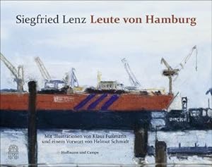 Bild des Verkufers fr Leute von Hamburg : Mit Bildern von Klaus Fumann und einem Vorwort von Helmut Schmidt zum Verkauf von AHA-BUCH GmbH