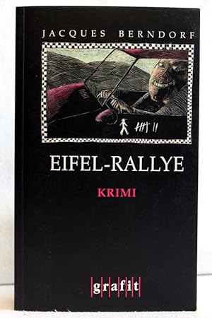 Eifel-Rallye : Kriminalroman. der 6.Siggi Baumeister Krimi.