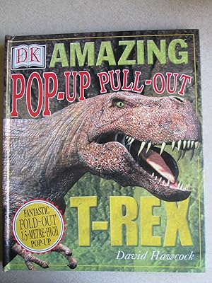 Imagen del vendedor de The Amazing Pop-Up Pull-Out T-Rex. (DK) a la venta por Buybyebooks