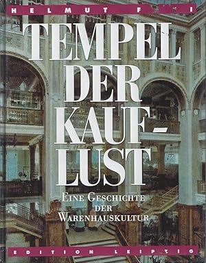 TEMPEL DER KAUFLUST - Eine Geschichte der Warenhauskultur