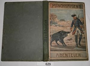 Seller image for Die wudersamen Fahrten und Abenteuer des Freiherrn von Mnchhausen auf und zu Bodenwerder for sale by Versandhandel fr Sammler