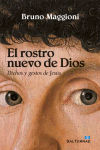 Seller image for El rostro nuevo de Dios: Dichos y gestos de Jess for sale by AG Library