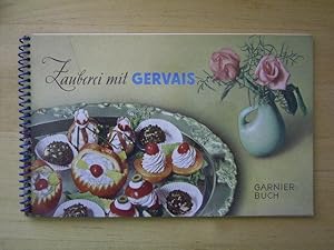 Zauberei mit Gervais. Garnierbuch.,