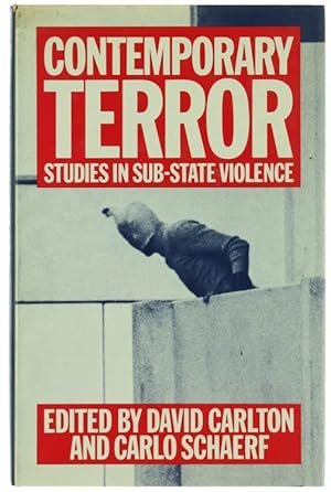 CONTEMPORARY TERROR. Studies in Sub-State violence.: