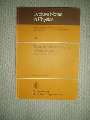 Structure and Mechanisms of Turbulence II : Proceedings of the Symposium on Turbulence Held at th...