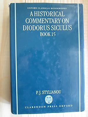 Seller image for A Historical Commentary on Diodorus Siculus, Book 15 for sale by Expatriate Bookshop of Denmark