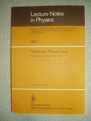 Nonlinear Phenomena : Proceedings of the CIFMO School and Workshop held at Oaxtepec, México Novem...