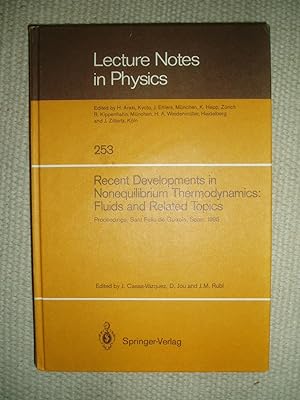 Recent Developments in Nonequilibrium Thermodynamics : Fluids and Related Topics : Proceedings of...