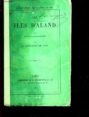 Bild des Verkufers fr LES ILES D'ALAND / COLLECTION "BIBLIOTHEQUE DES CHEMINS DE FER" zum Verkauf von Le-Livre