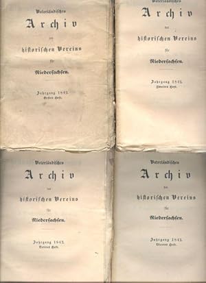 Vaterländisches Archiv des historischen Vereins für Niedersachsen Jahrgang 1842 Erstes bis Vierte...