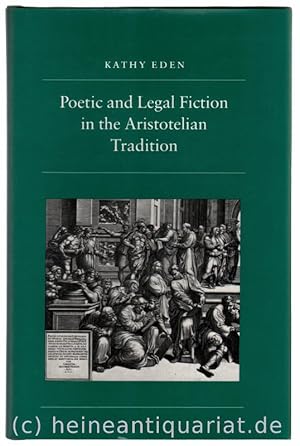 Poetic and Legal Fiction in the Aristotelian Tradition.