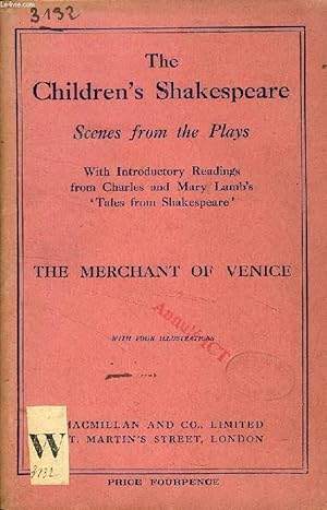 Seller image for THE CHILDREN'S SHAKESPEARE, SCENES FROM THE PLAYS, THE MERCHANT OF VENICE for sale by Le-Livre