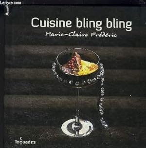 Bild des Verkufers fr CUISINE BLING-BLING zum Verkauf von Le-Livre