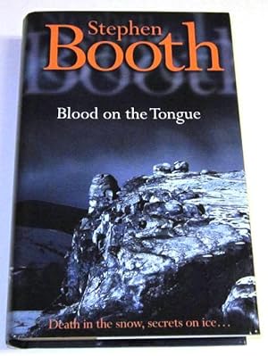 Seller image for Blood on the Tongue (Signed UK 1st) for sale by Squid Ink Books