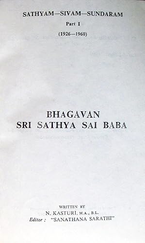 Seller image for Bhagavan Sri Sathya Sai Baba. Sathyam-Sivam-Sundaram. Part 1 (1926-1960). for sale by Ken Jackson