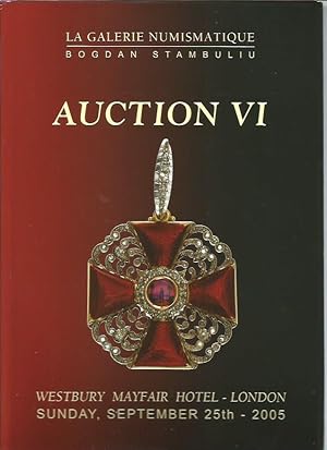 Image du vendeur pour Auction VI: Sunday, September 25th, 2005; Westbury Mayfair Hotel - London (Medals. Orders) mis en vente par Bookfeathers, LLC