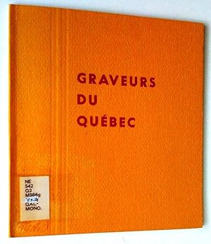 Bild des Verkufers fr Graveurs du Qubec zum Verkauf von Claudine Bouvier