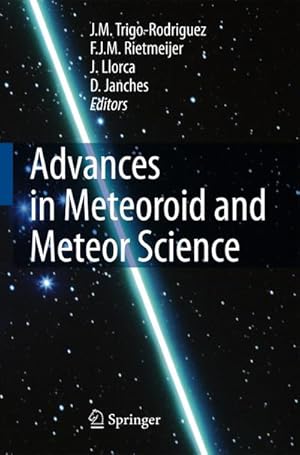 Imagen del vendedor de Advances in Meteoroid and Meteor Science a la venta por AHA-BUCH GmbH