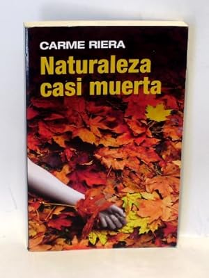 NATURALEZA CASI MUERTA