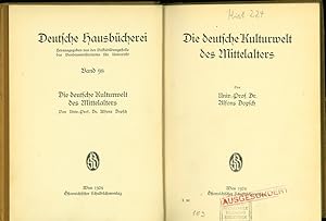 Bild des Verkufers fr Die Deutsche Kultur des Mittelalters. Deutsche Hausbcherei, Band 98. zum Verkauf von Antiquariat Bookfarm