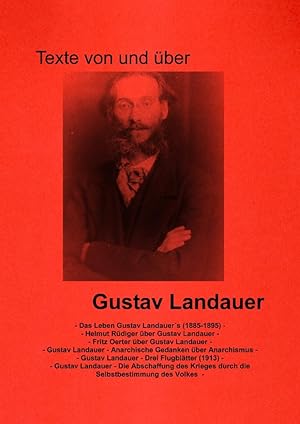 Texte von und über Gustav Landauer