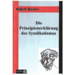 Imagen del vendedor de Die Prinzipienerklrung des Syndikalismus a la venta por Antiquariat BM