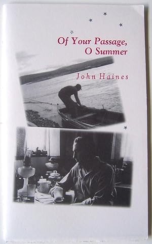 Of Your Passage, O Summer; Uncollected Poems From The 1960's