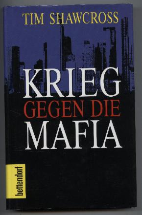 Seller image for Krieg gegen die Mafia. for sale by Leonardu