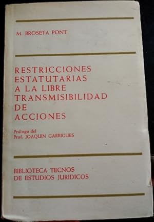 Imagen del vendedor de RESTRICCIONES ESTATUTARIAS A LA LIBRE TRANSMISIBILIDAD DE ACCIONES. a la venta por Libreria Lopez de Araujo