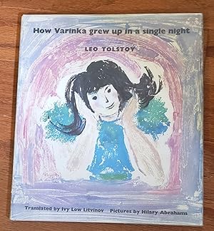 Seller image for How Varinka Grew Up in a Single Night for sale by K. L. Givens Books