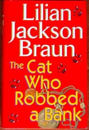 Imagen del vendedor de The Cat Who Robbed A Bank a la venta por Canford Book Corral