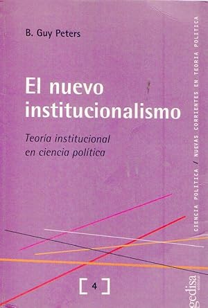 Seller image for EL NUEVO INSTITUCIONALISMO. Teora institucional en ciencia poltica for sale by Buenos Aires Libros