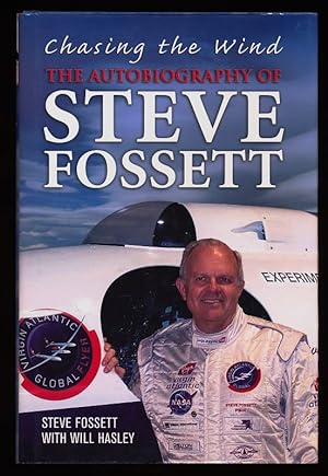 Seller image for Chasing the Wind : The Autobiography of Steve Fossett. for sale by Antiquariat Peda