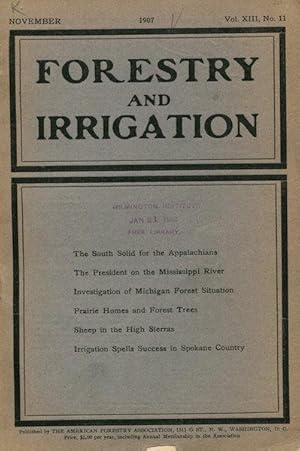 Forestry And Irrigation Magazine. November, 1907