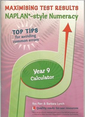 Naplan*-Style Numeracy Maximising Text Results Year 9 Calculator