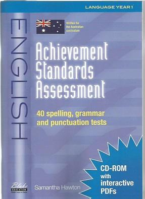 Achievement Standards Assessment : English : Language Year 1 : 40 Spelling, Grammar And Punctuati...