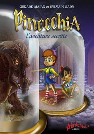 Seller image for Pinocchia: L'aventure secrte for sale by JLG_livres anciens et modernes