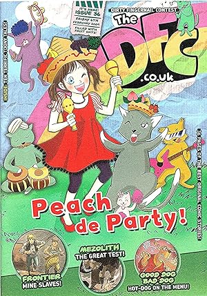 The DFC . co . uk : Issue 36 : Friday 6th. February 2009 : Title Story " Peach de Party " :