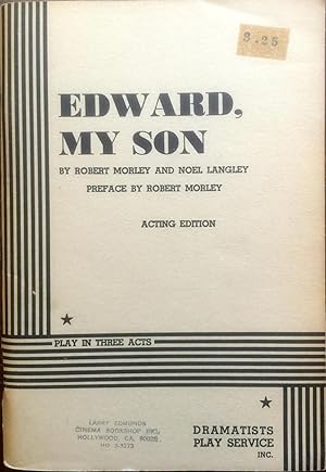 Image du vendeur pour Edward, My Son, Acting Edition. Play in Three Acts mis en vente par Epilonian Books