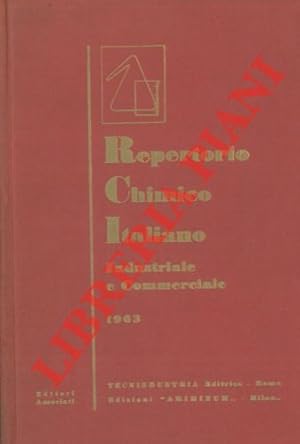Repertorio chimico italiano. Industriale e commerciale. 1963.