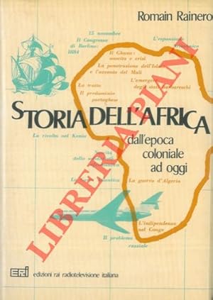 Bild des Verkufers fr Storia dell'Africa dall'epoca coloniale ad oggi. zum Verkauf von Libreria Piani