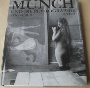 Munch und die Photographie. Aus dem Norwegischen übersetzt von Annelie Zürn-Eyermann. Deutsche EA.